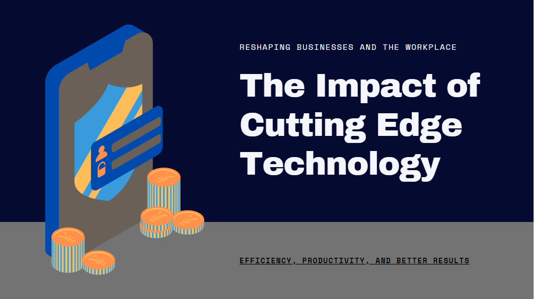 The Impact of Cutting Edge Technology Powerpoint and google slides